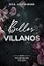 Bellos Villanos (Los Reyes del Pecado nº 2) (Spanish Edition)