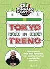 Tokyo in treno: A...