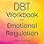 DBT Workbook for Emotional ...