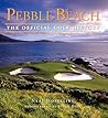 Pebble Beach: The...