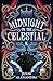 Midnight on the Celestial