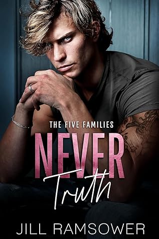 Never Truth (The Five Families, #2)