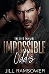 Impossible Odds (The Five Families, #4) Impossible Odds (The Five Families, #4)