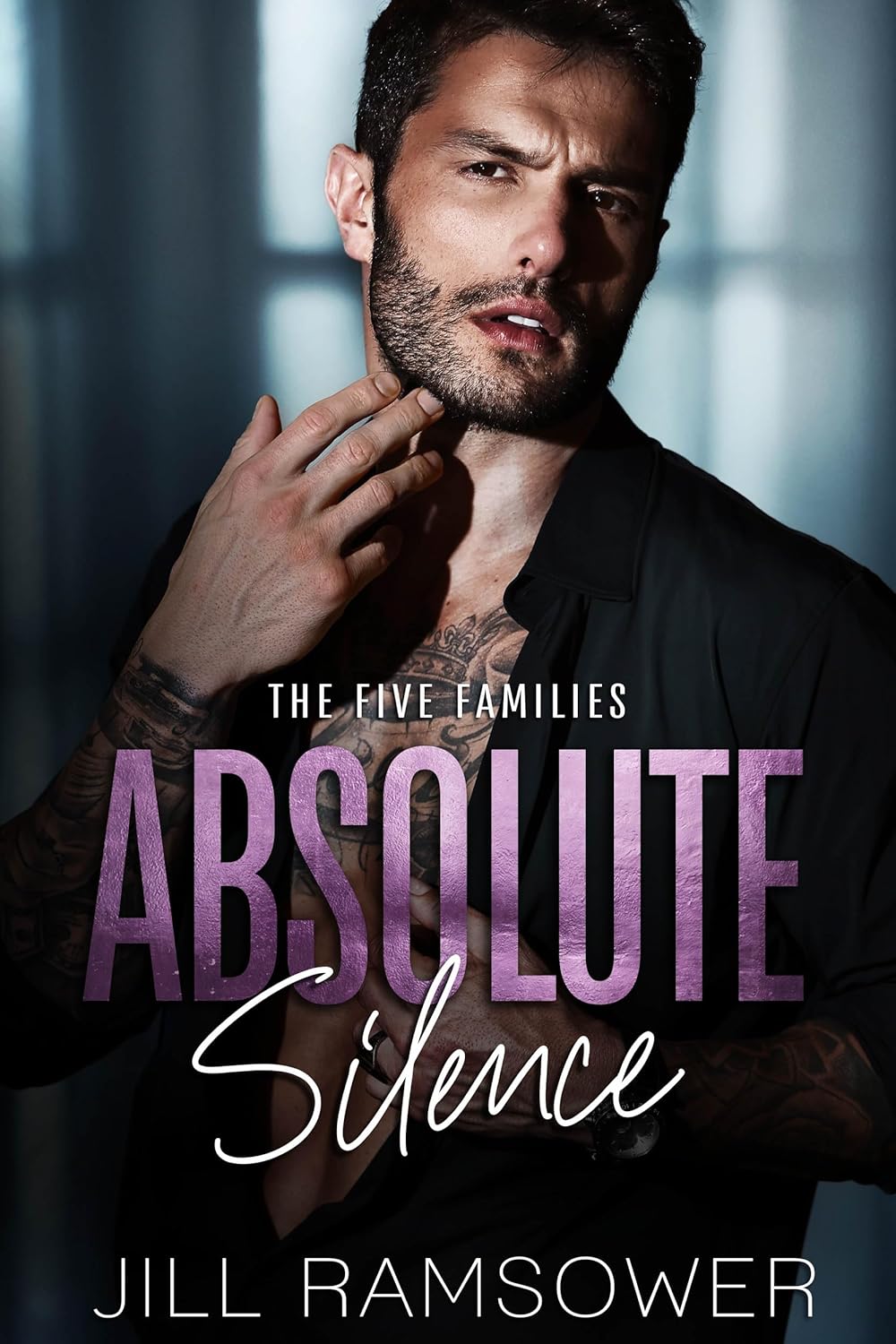 Absolute Silence (The Five Families, #5)