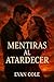 Mentiras al Atardecer