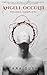 Angeli Occulti: Trilogia Ro...