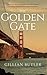 The Golden Gate by Gillian Butler