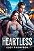 Heartless by Lucy Thompson