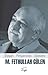 M. Fethullah Gulen: Essays ...