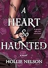 A Heart So Haunted