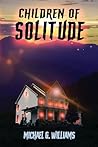 Children of Solitude