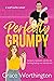 Perfectly Grumpy (Perfect C...
