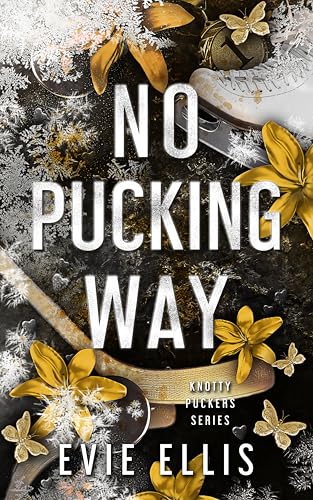 No Pucking Way (Knotty Puckers, #10)