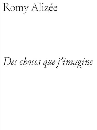 Des choses que j'imagine (Hardcover)