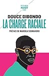LA CHARGE RACIALE...