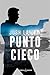Punto cieco (Dangerous ground Vol. 6) (Italian Edition)