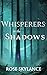 Whisperers in the Shadows by Rose Skylance