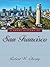 A Short History of San Francisco