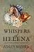 Whispers of Helena: A Gothi...
