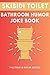 Skibidi Toilet: Bathroom Hu...