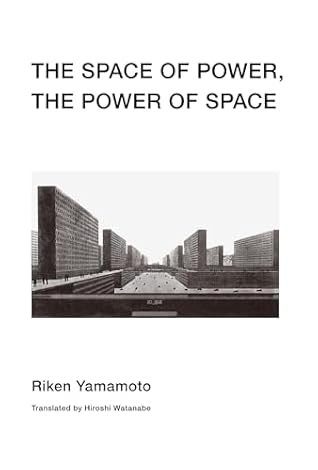 THE SPACE OF POWER, THEPOWER OF SPACE (English Edition)