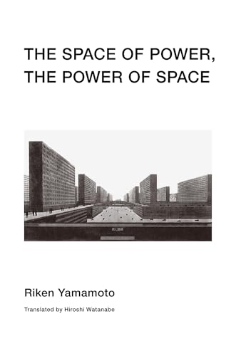 THE SPACE OF POWER, THEPOWER OF SPACE (English Edition)
