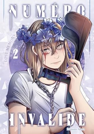 Numéro Invalide, Tome 2