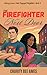 The Firefighter Next Door