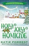 Holly Jolly Homic...
