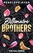 Billionaire Brothers Series...
