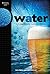 Water: A Comprehensive Guide for Brewers (Brewing Elements)