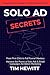 Solo Ad Secrets by Tim Hewitt