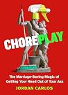 Choreplay: The Ma...