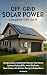OFF-GRID SOLAR POWER by OK Michaels