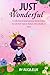 Just Wonderful by Alicia E Publishing Co