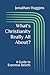 What's Christianity Really All About?: A Guide to Essential Beliefs