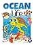 Ocean Life: An Easy and Fun...