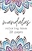 Mandalay: Coloring book for...