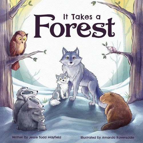It Takes a Forest (Paperback)