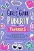 A Girls Guide to Puberty for Tweens by Growing Up Chronicles