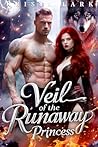 Veil of the Runaw...