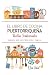 El Libro de Cocina Puertorriqueña . Sabores que Unen Tradició... by Elsa Vidal