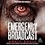 Emergency Broadcast