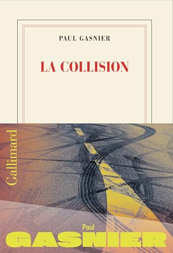 La collision - Prix Goncourt des détenus 2025 (French Edition)