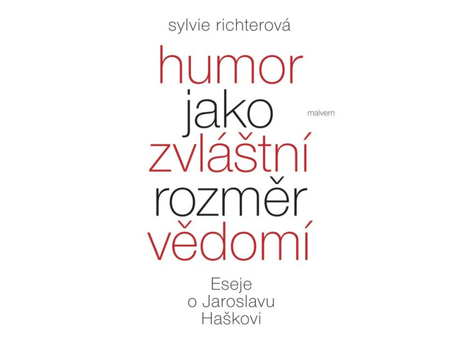 Humor jako zvláštní rozměr vědomí: Eseje o Jaroslavu Haškovi (Paperback)
