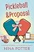 Pickleball & Proposal by Nina Potter Pickleball & Proposal by Nina Potter