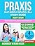 Praxis 5047 Middle School E...