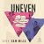 Uneven: Nine Lives That Redefined Bisexuality
