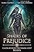 Shades of Prejudice (Claudi...