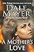 A Mother's Love (Psychic Visions Book 28)